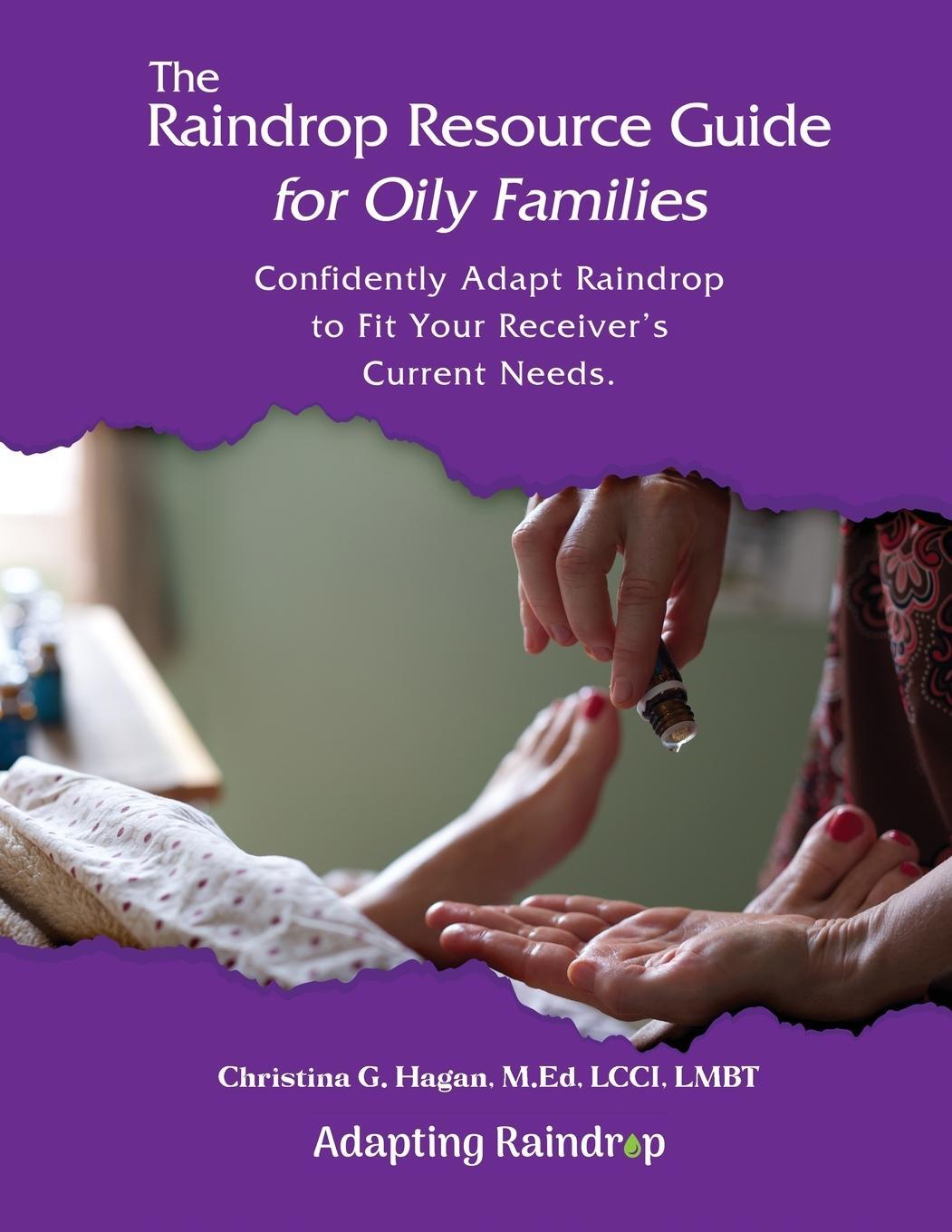 Cover: 9781915424846 | The Raindrop Resource Guide for Oily Families | Christina G. Hagan
