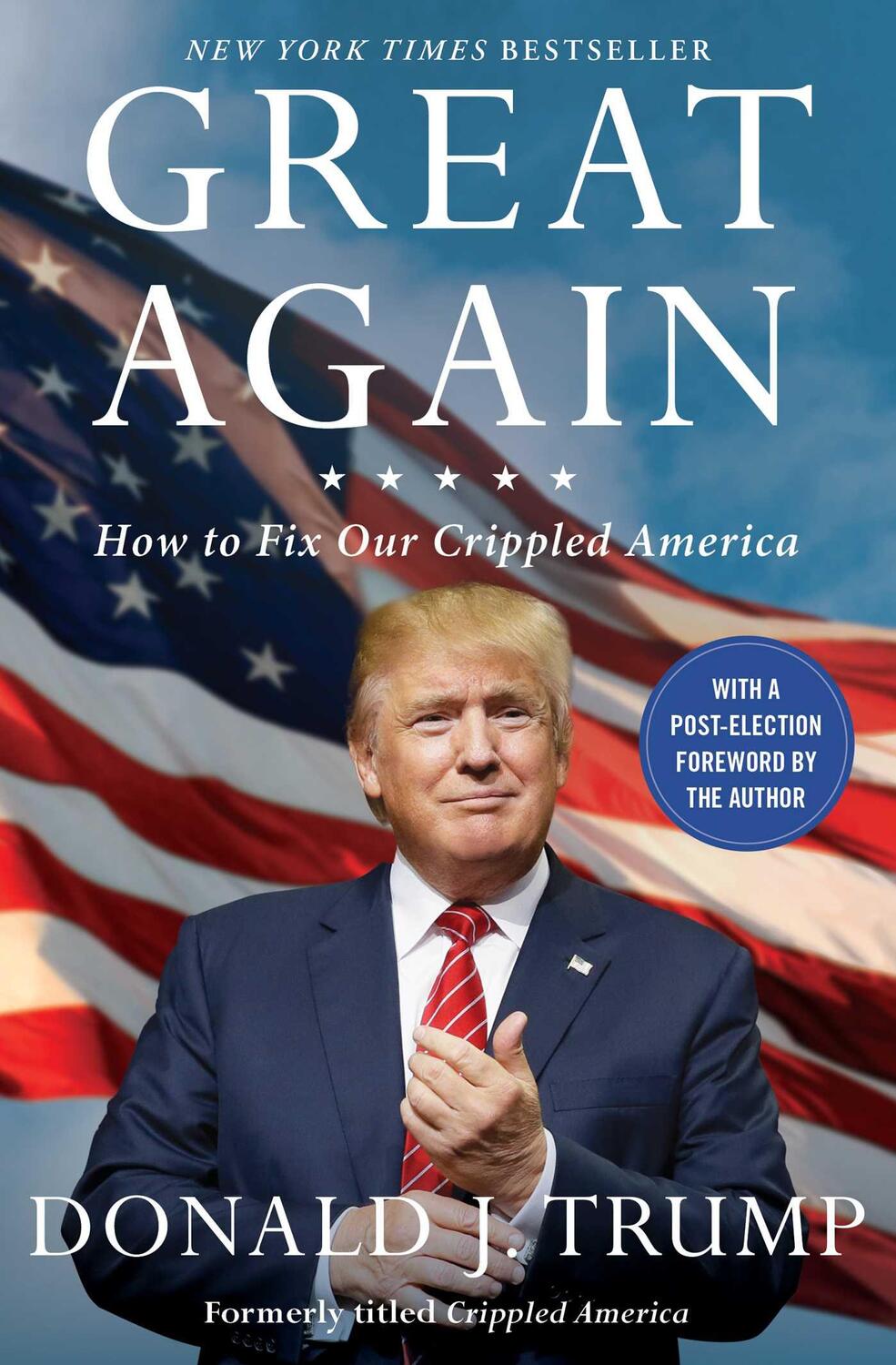 Cover: 9781501138003 | Great Again: How to Fix Our Crippled America | Donald J. Trump | Buch