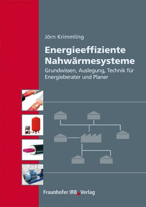 Cover: 9783816783428 | Energieeffiziente Nahwärmesysteme | Jörn Krimmling | Taschenbuch