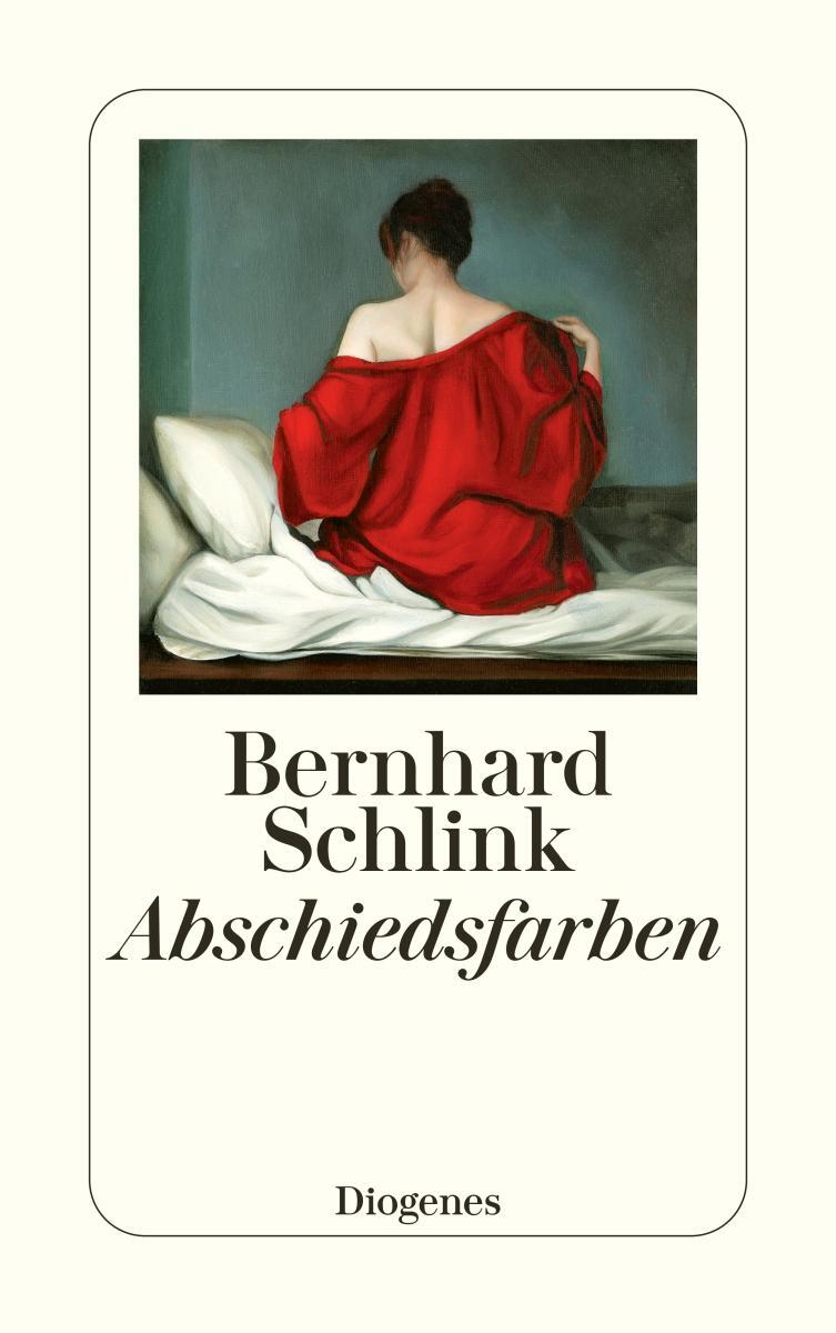 Cover: 9783257246438 | Abschiedsfarben | Bernhard Schlink | Taschenbuch | Deutsch | 2022