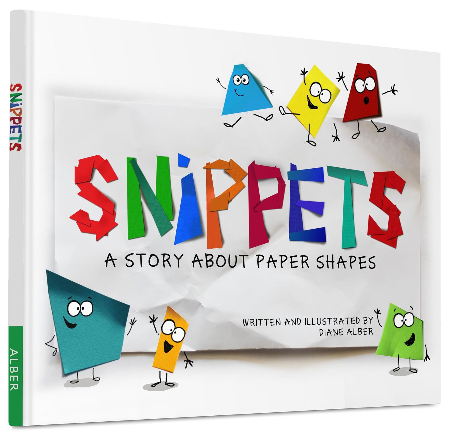 Cover: 9780991248285 | Snippets | A Story about Paper Shapes | Diane Alber | Buch | Gebunden