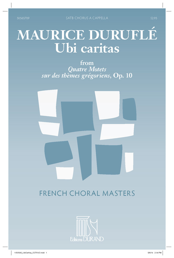 Cover: 9790044082186 | Ubi Caritas (N. 1, Op. 10) | Maurice Duruflé | Chorpartitur | 2014