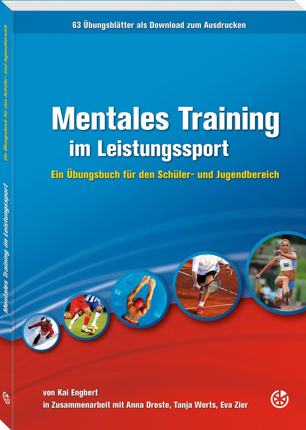 Cover: 9783938023631 | Mentales Training im Leistungssport | Kai Engbert (u. a.) | Buch