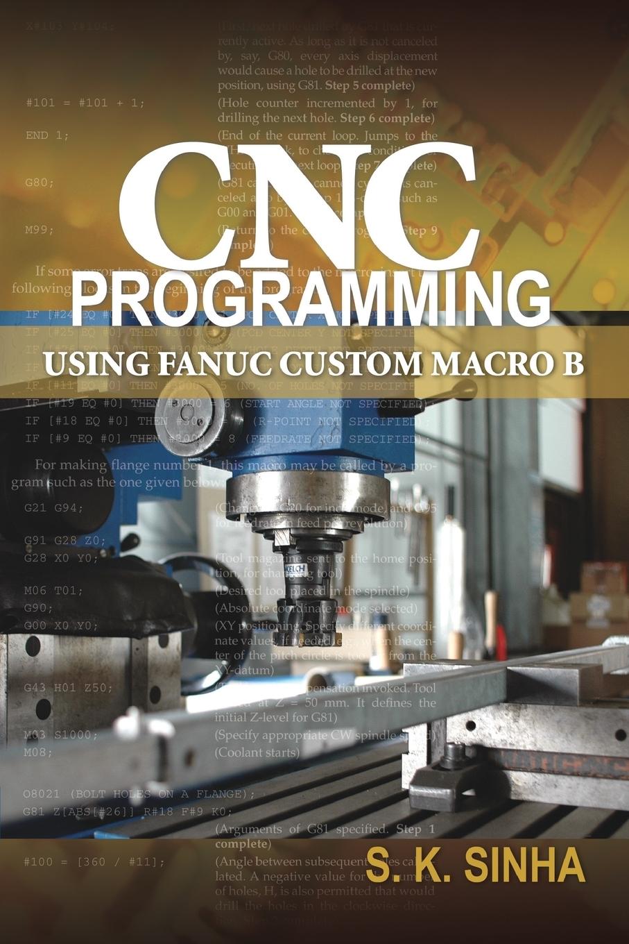 Cover: 9780071713320 | CNC Programming using Fanuc Custom Macro B | S. K Sinha | Taschenbuch