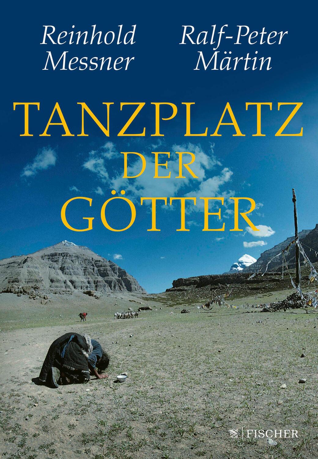 Cover: 9783596704361 | Tanzplatz der Götter | Reinhold Messner (u. a.) | Buch | 256 S. | 2020