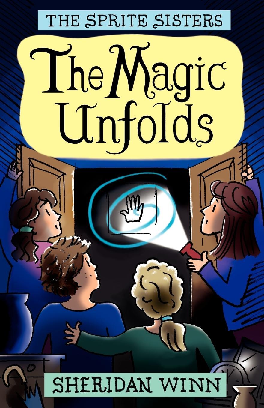 Cover: 9780957164840 | The Sprite Sisters | The Magic Unfolds (Vol 2) | Sheridan Winn | Buch