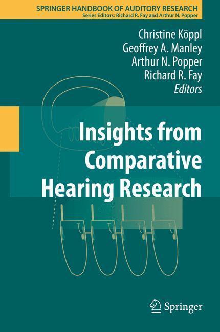 Bild: 9781461490760 | Insights from Comparative Hearing Research | Christine Köppl (u. a.)