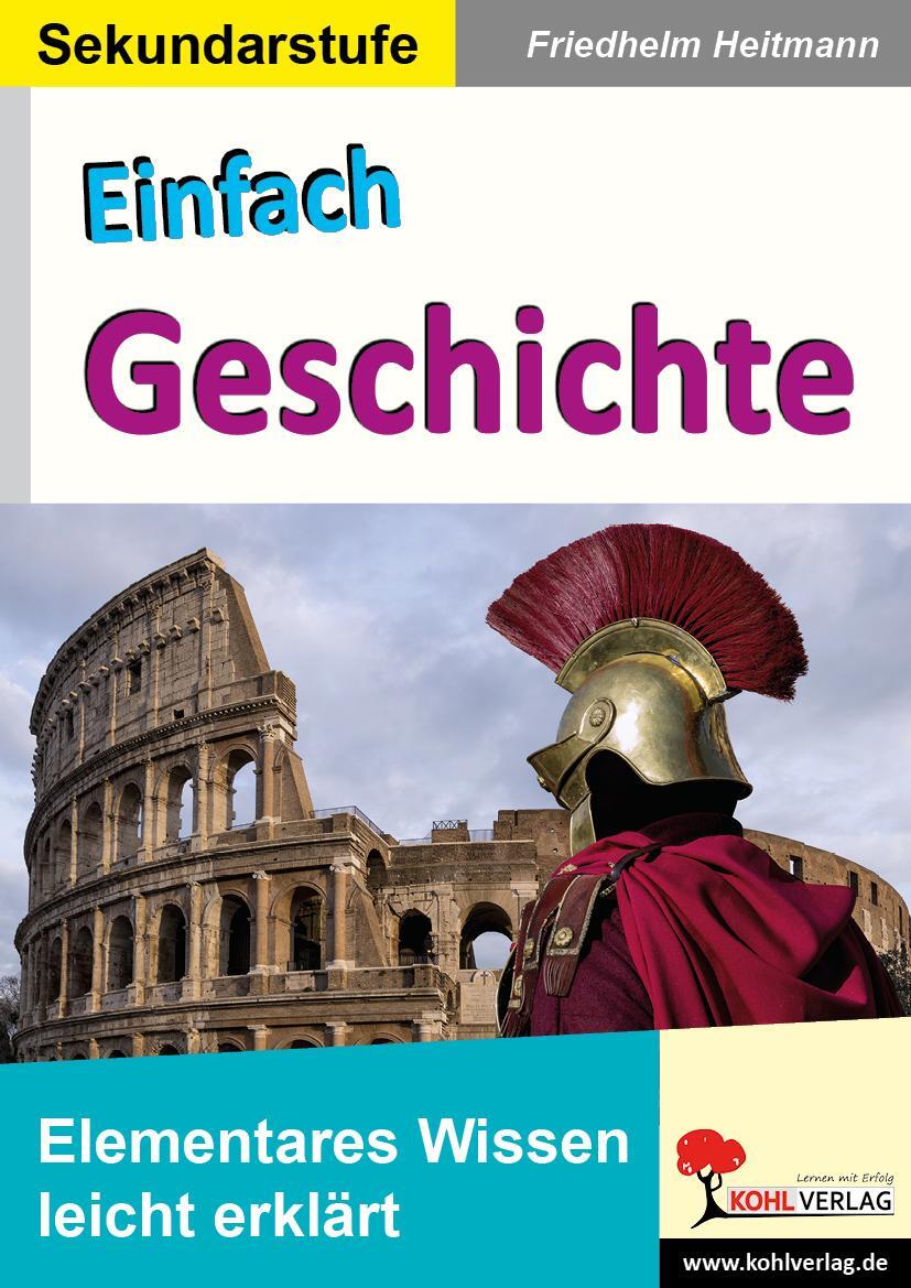 Cover: 9783960404385 | Einfach Geschichte | Elementares Wissen leicht erklärt | Heitmann