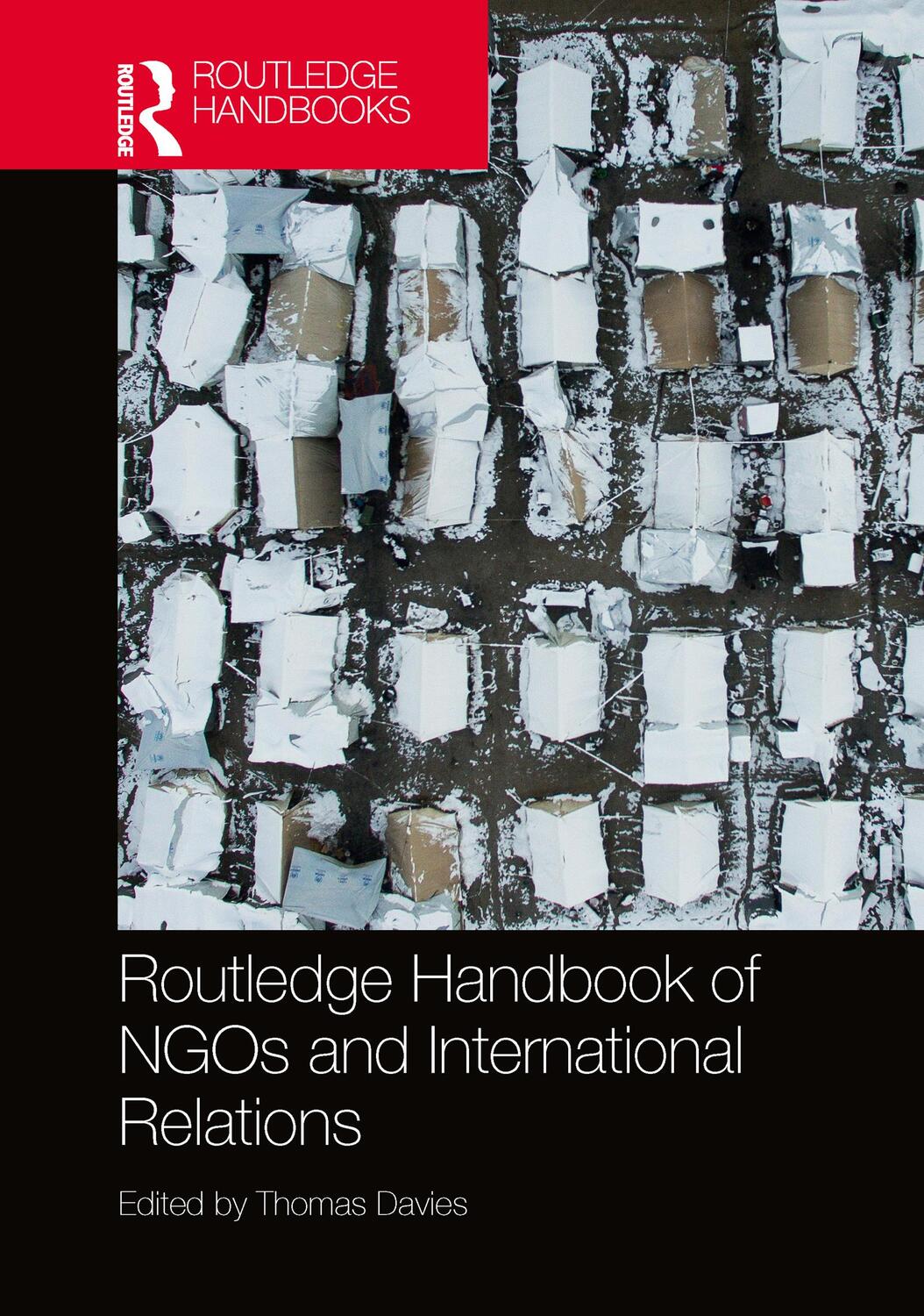 Cover: 9780367783860 | Routledge Handbook of NGOs and International Relations | Taschenbuch