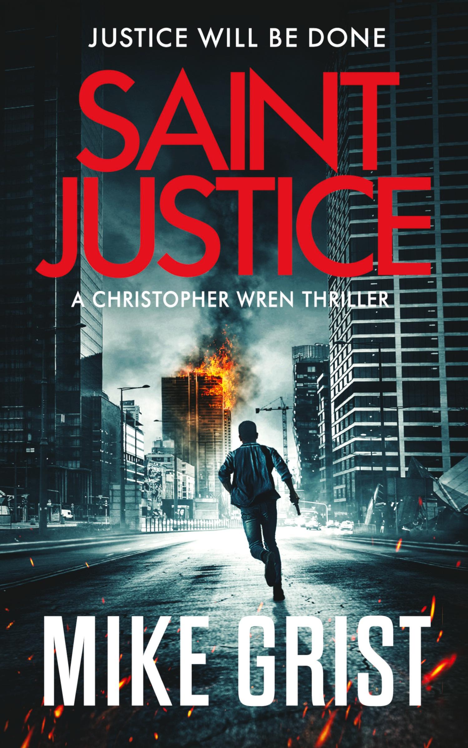 Cover: 9781739951115 | Saint Justice | Mike Grist | Taschenbuch | Englisch | 2021