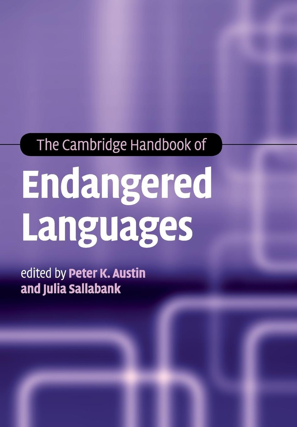 Cover: 9781107552449 | The Cambridge Handbook of Endangered Languages | Julia Sallabank
