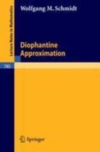 Cover: 9783540097624 | Diophantine Approximation | W. M. Schmidt | Taschenbuch | Paperback