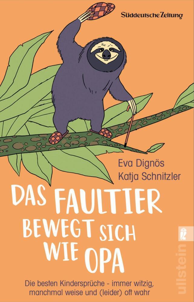 Cover: 9783548063171 | Das Faultier bewegt sich wie Opa | Eva Dignös (u. a.) | Taschenbuch