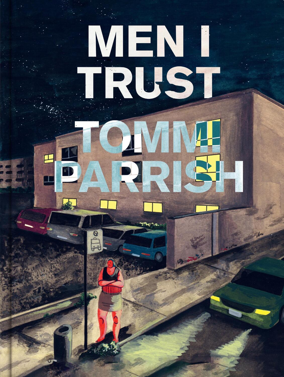 Cover: 9781913348878 | Men I Trust | Tommi Parrish | Buch | Gebunden | Englisch | 2023