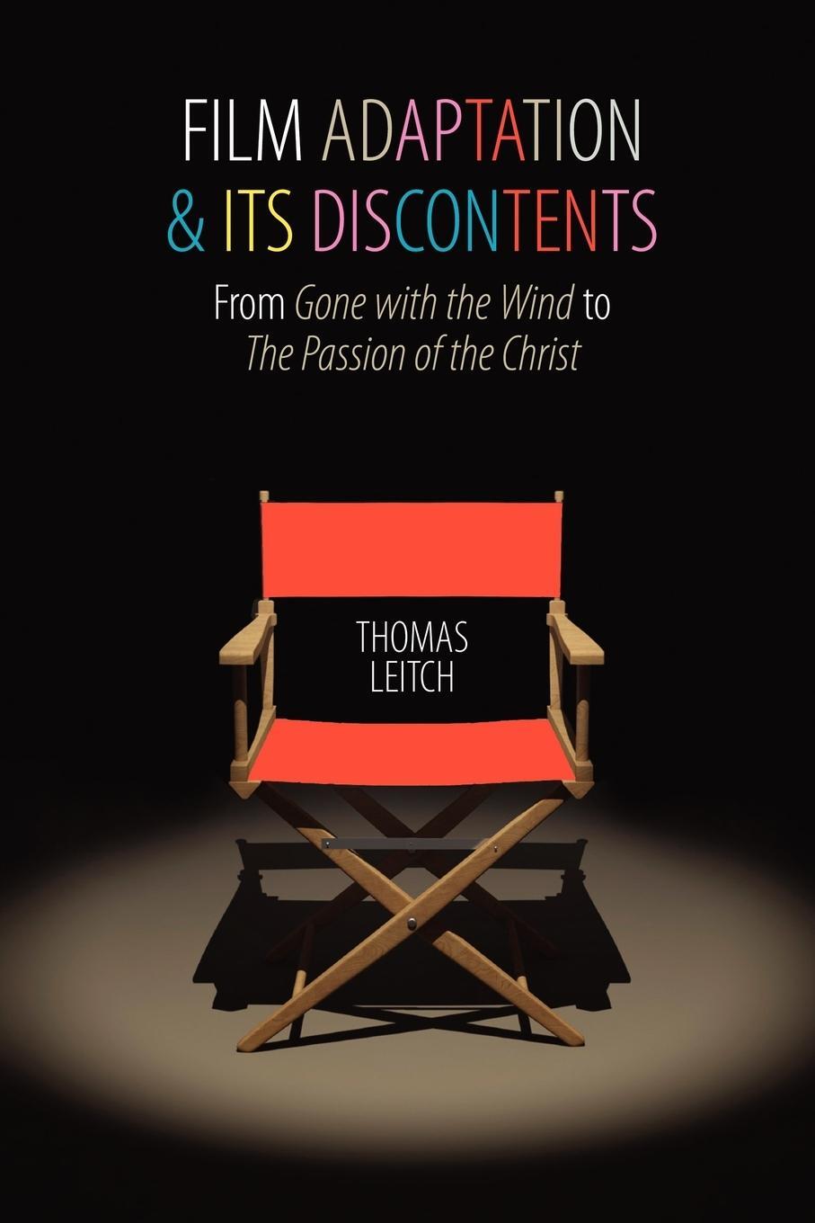 Cover: 9780801892714 | Film Adaptation and Its Discontents | Thomas Leitch | Taschenbuch