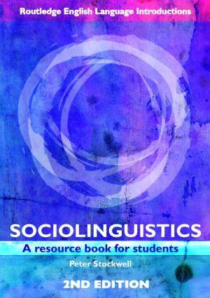 Cover: 9780415401272 | Sociolinguistics | A Resource Book for Students | Peter Stockwell