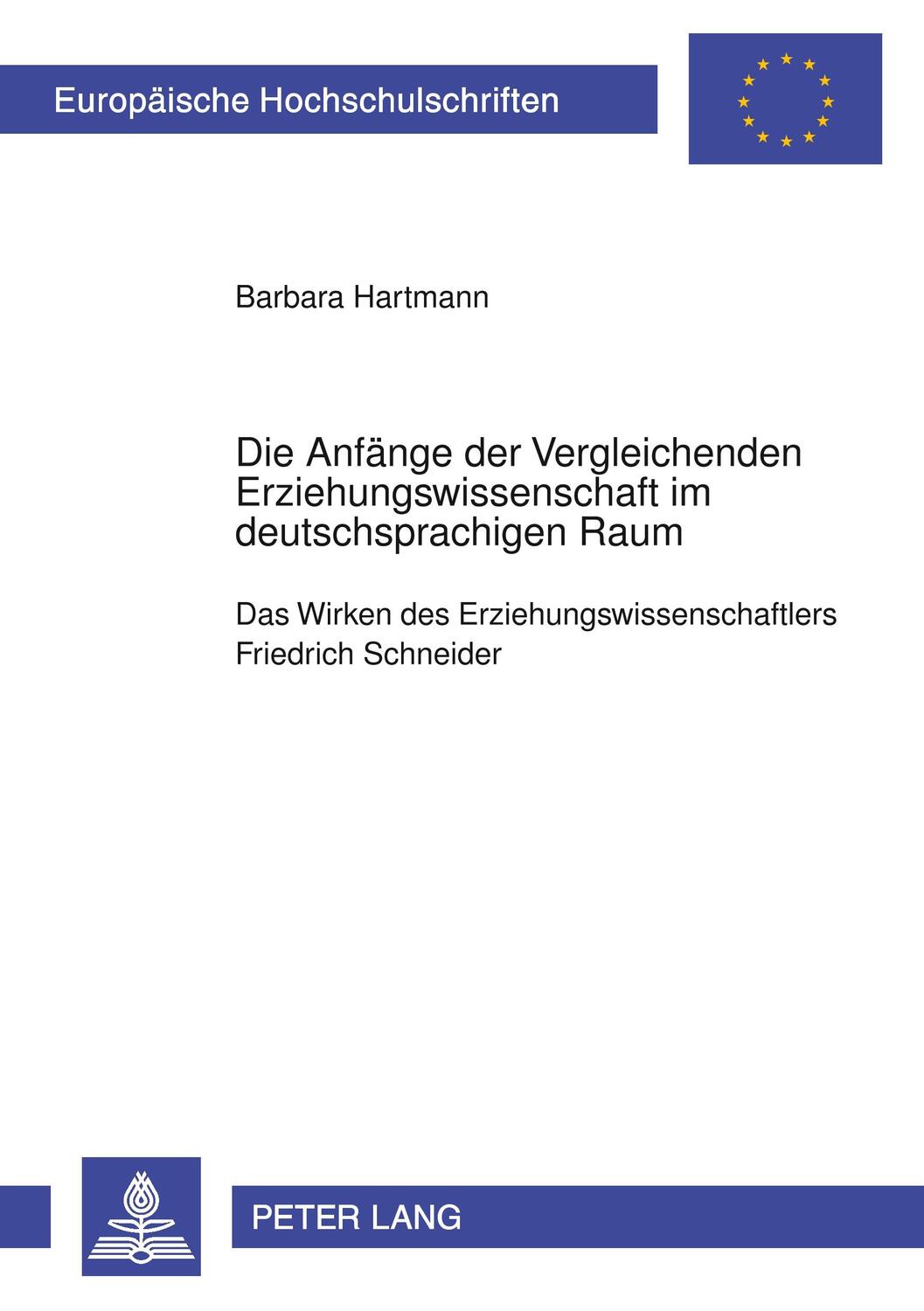 Cover: 9783631583340 | Die Anfänge der Vergleichenden Erziehungswissenschaft im...