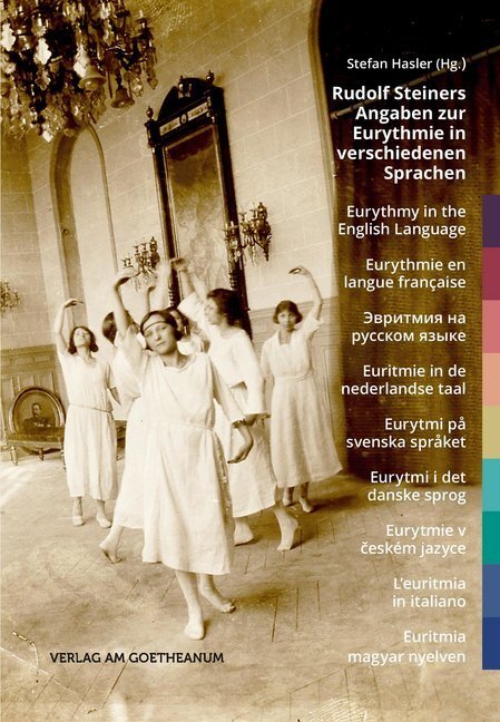 Cover: 9783723515990 | Rudolf Steiners Angaben zur Eurythmie in verschiedenen Sprachen | Buch