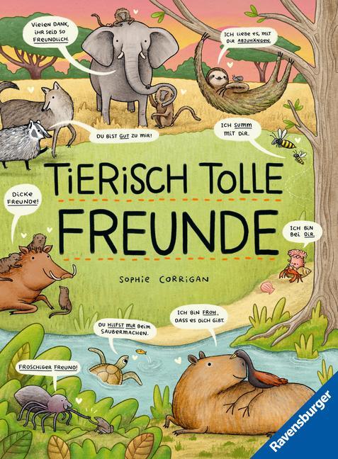 Cover: 9783473480593 | Tierisch tolle Freunde - Das etwas andere Sachbuch zum Thema Tiere...