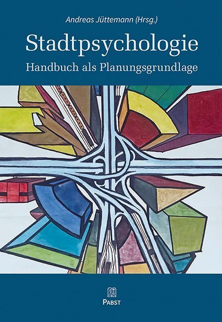 Cover: 9783958533899 | Stadtpsychologie | Handbuch als Planungsgrundlage | Andreas Jüttemann