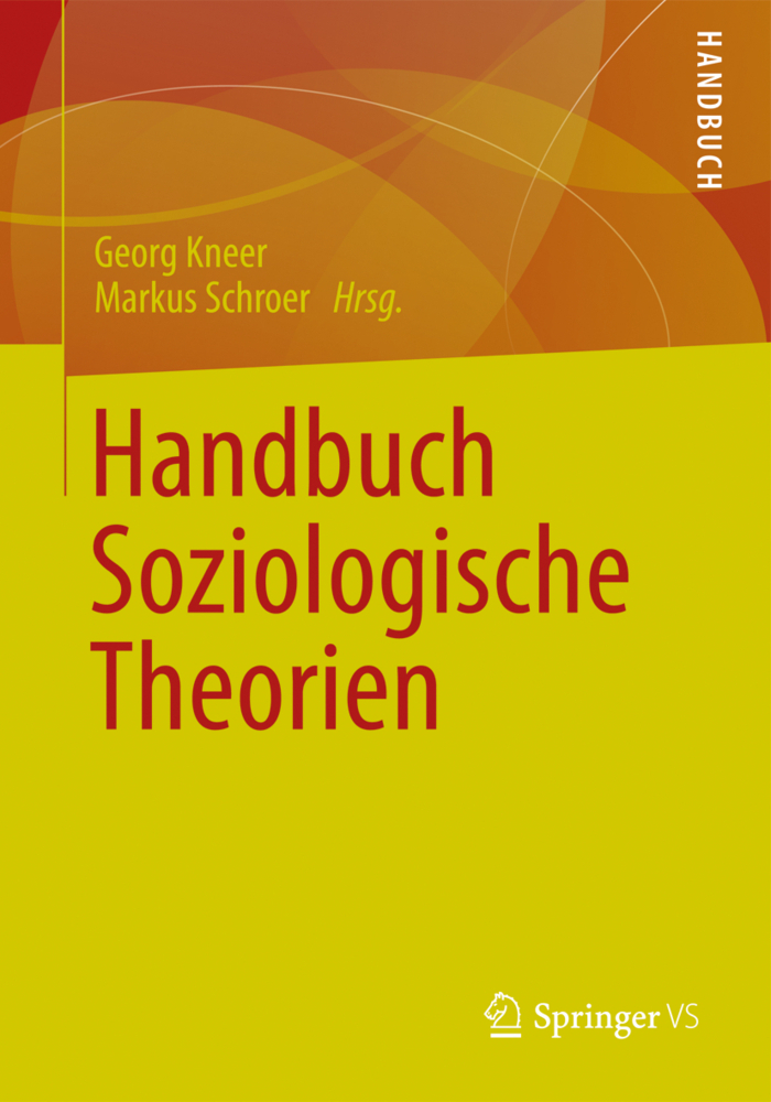 Cover: 9783531196732 | Handbuch Soziologische Theorien | Georg Kneer (u. a.) | Taschenbuch
