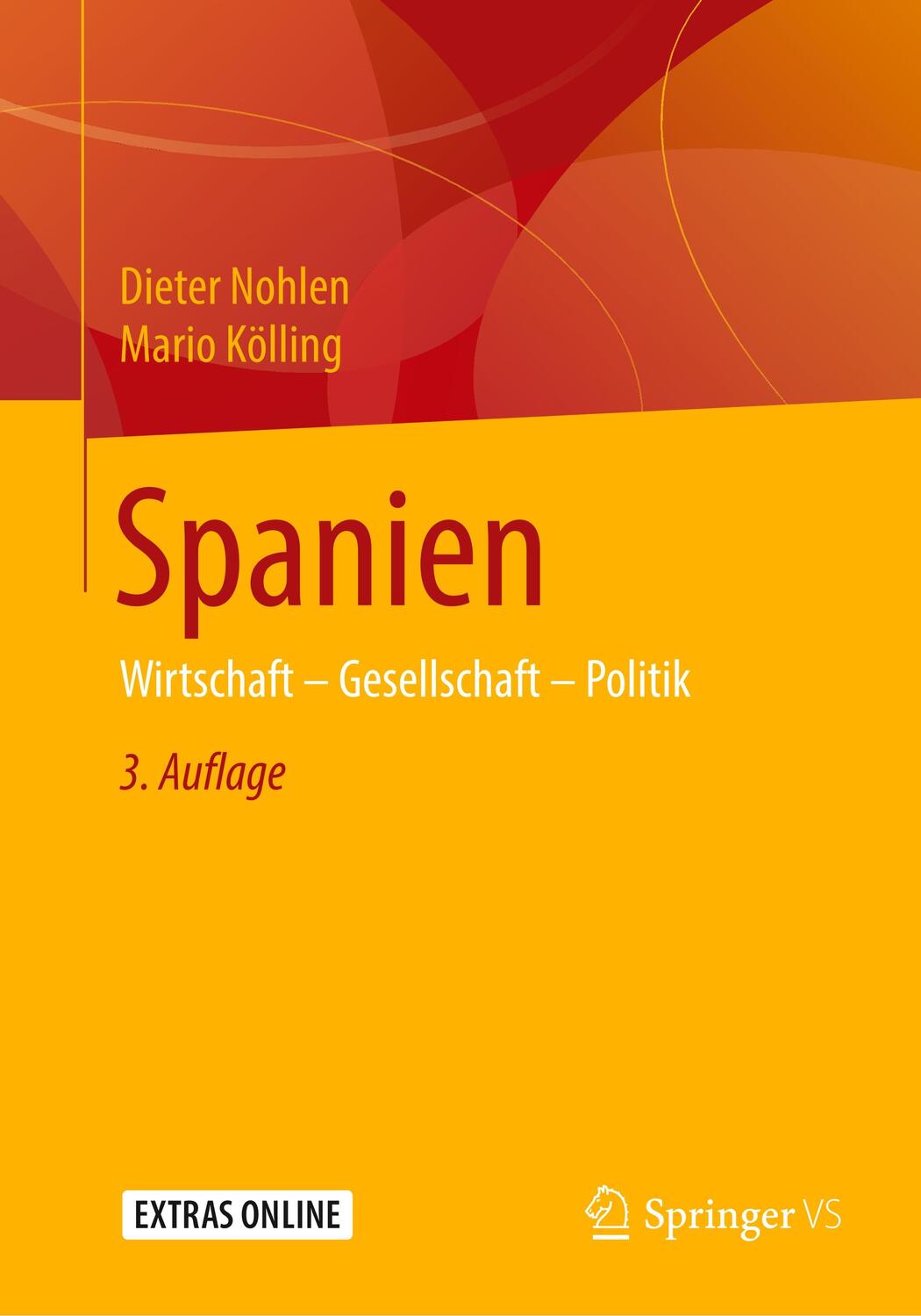 Cover: 9783658276379 | Spanien | Wirtschaft - Gesellschaft - Politik | Dieter Nohlen (u. a.)