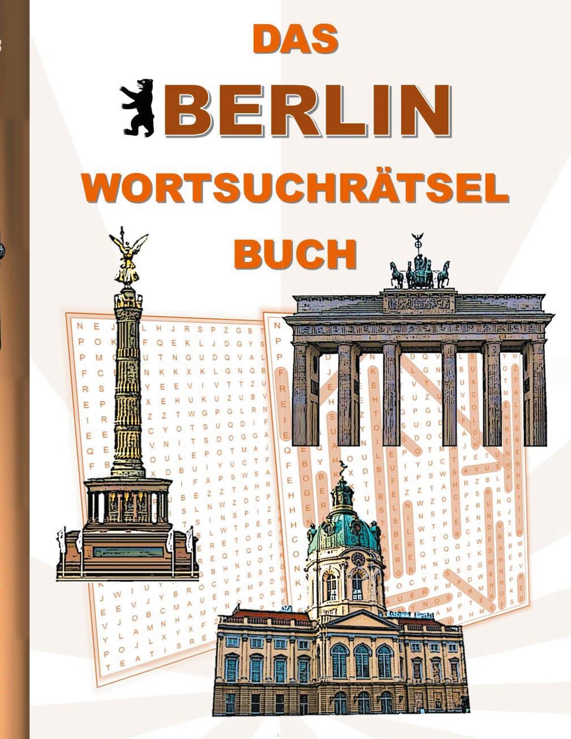 Cover: 9783754349717 | DAS BERLIN WORTSUCHRÄTSEL BUCH | Brian Gagg | Taschenbuch