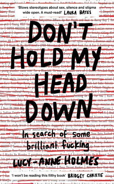Cover: 9781783528776 | Don't Hold My Head Down | Lucy-Anne Holmes | Taschenbuch | Englisch
