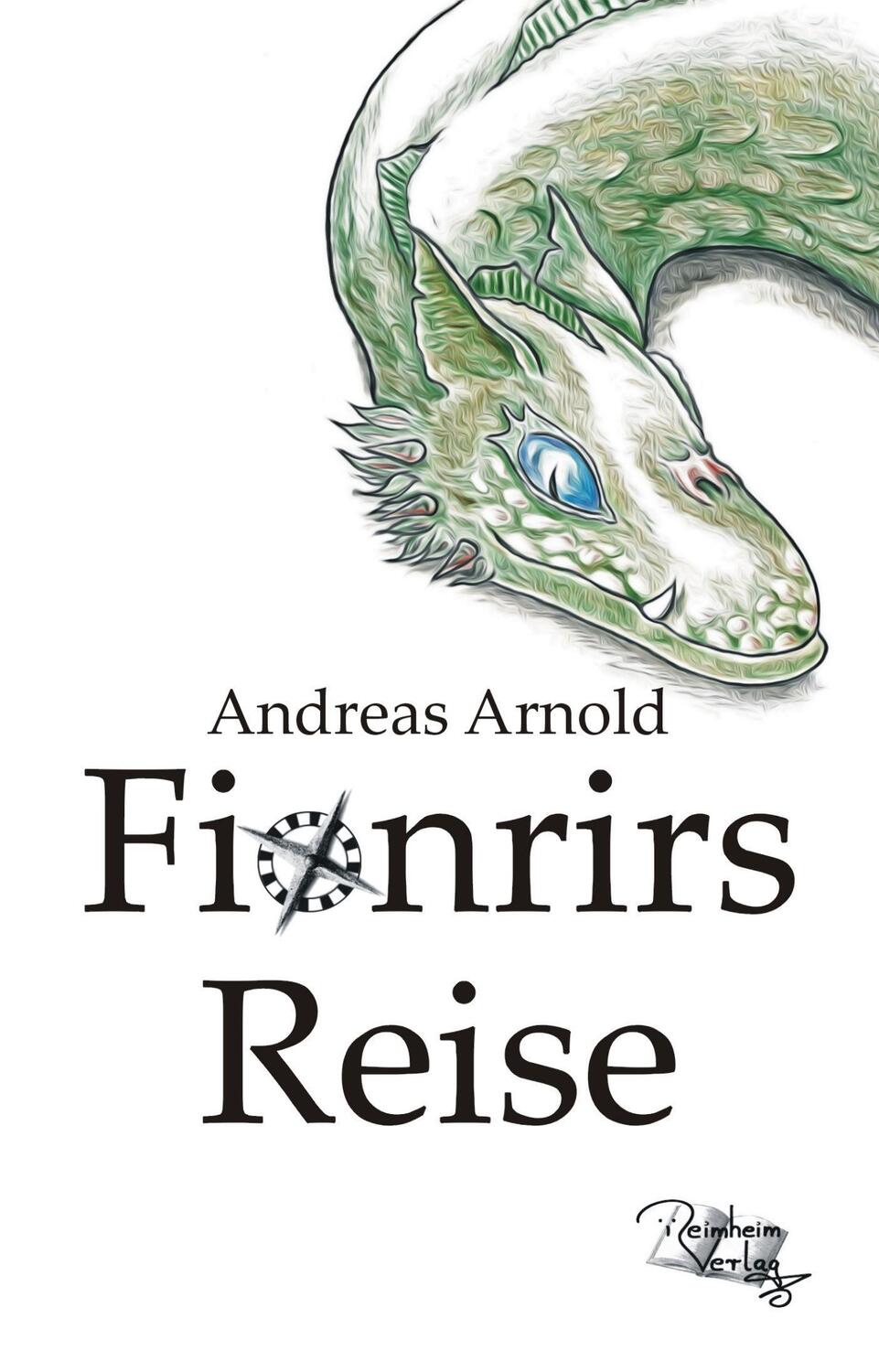 Cover: 9783945532102 | Fionrirs Reise 01 | Andreas Arnold | Taschenbuch | Fionrirs Reise