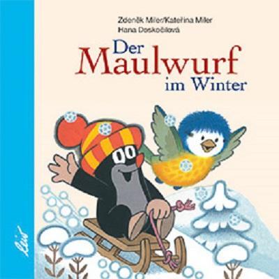 Cover: 9783896032904 | Der Maulwurf im Winter | Hana Doskocilová | Buch | Deutsch | 2007