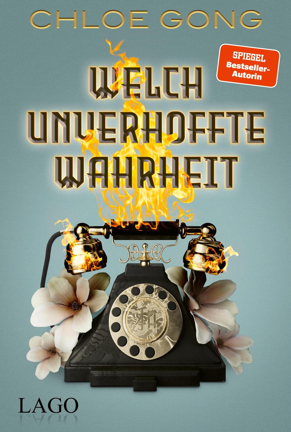 Cover: 9783957612410 | Welch unverhoffte Wahrheit | Chloe Gong | Buch | 320 S. | Deutsch