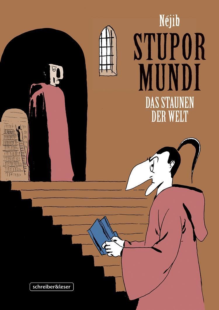 Cover: 9783946337348 | Stupor Mundi | Das Staunen der Welt | Néjib | Buch | 288 S. | Deutsch