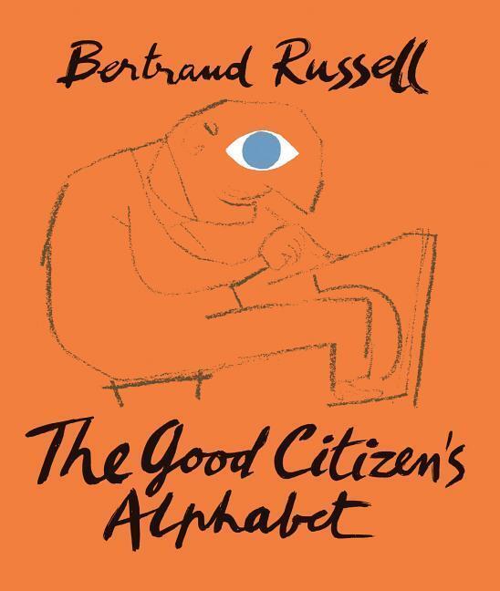 Cover: 9781849765305 | The Good Citizen's Alphabet | Bertrand Russell | Buch | Gebunden