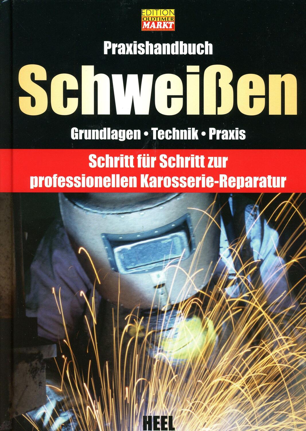 Cover: 9783868529036 | Praxishandbuch Schweißen | Buch | 128 S. | Deutsch | 2014 | Heel