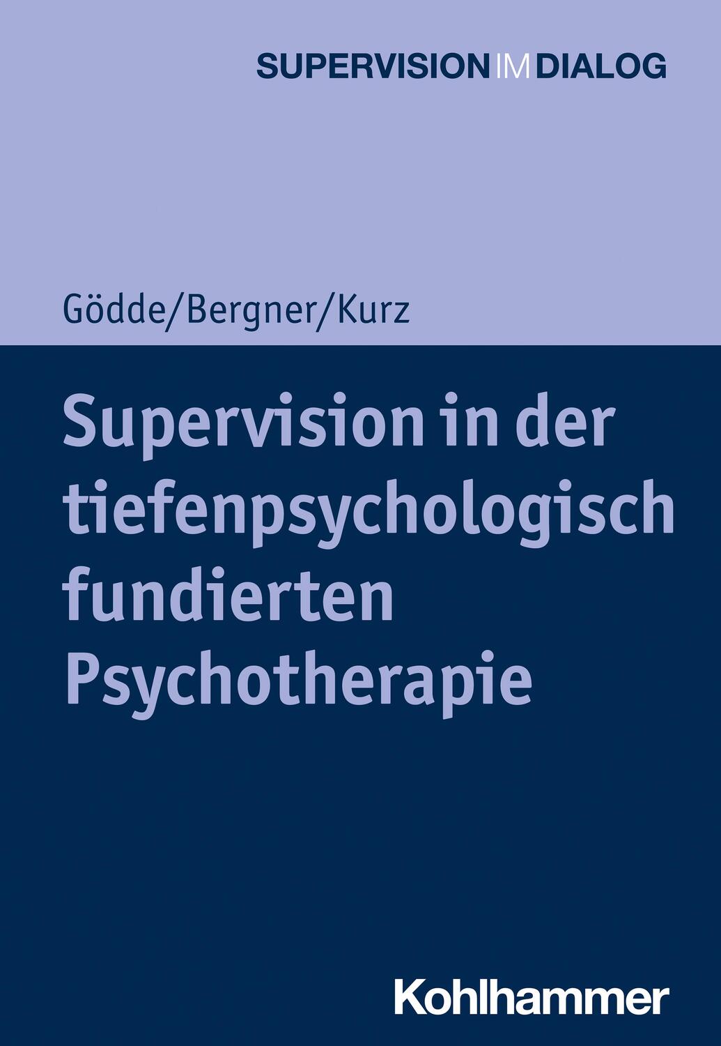 Cover: 9783170346819 | Supervision in der tiefenpsychologisch fundierten Psychotherapie
