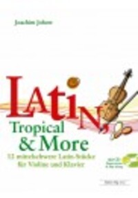 Cover: 9790202825020 | Latin, Tropical &amp; More | Joachim Johow | Buch + CD | HUG Musikverlage