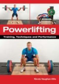 Cover: 9781847975744 | Powerlifting | Training, Techniques and Performance | Vaughan-Ellis