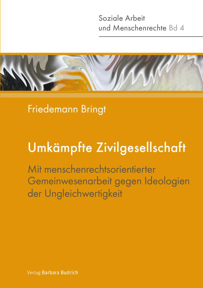 Cover: 9783847425359 | Umkämpfte Zivilgesellschaft | Friedemann Bringt | Taschenbuch | 2021