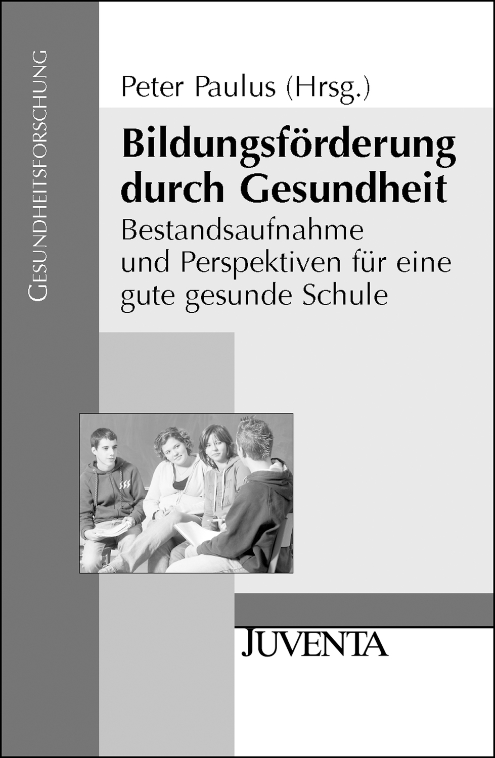 Cover: 9783779919773 | Bildungsförderung durch Gesundheit | Taschenbuch | 380 S. | Deutsch