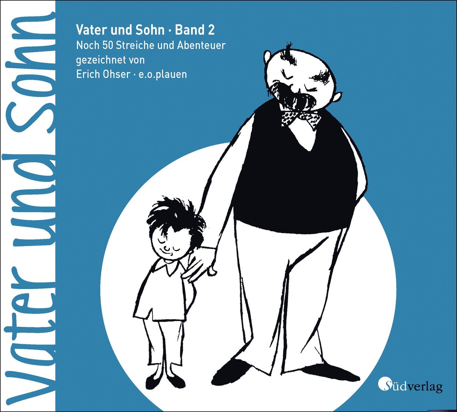 Cover: 9783878000525 | Vater und Sohn »Klassiker« - Band 2 | Erich Plauen | Taschenbuch