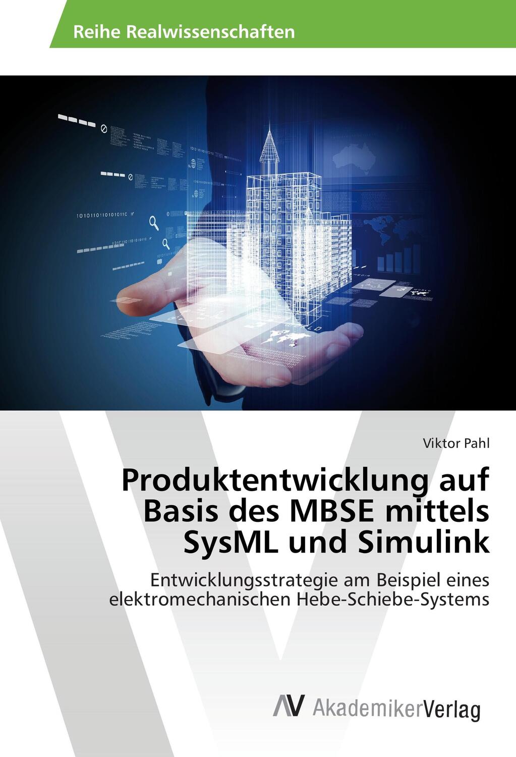 Cover: 9783639841800 | Produktentwicklung auf Basis des MBSE mittels SysML und Simulink