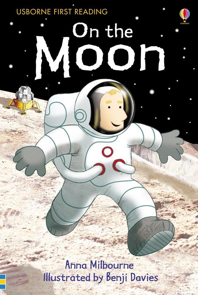 Cover: 9781409535782 | On the Moon | Anna Milbourne | Buch | First Reading Level 1 | Gebunden