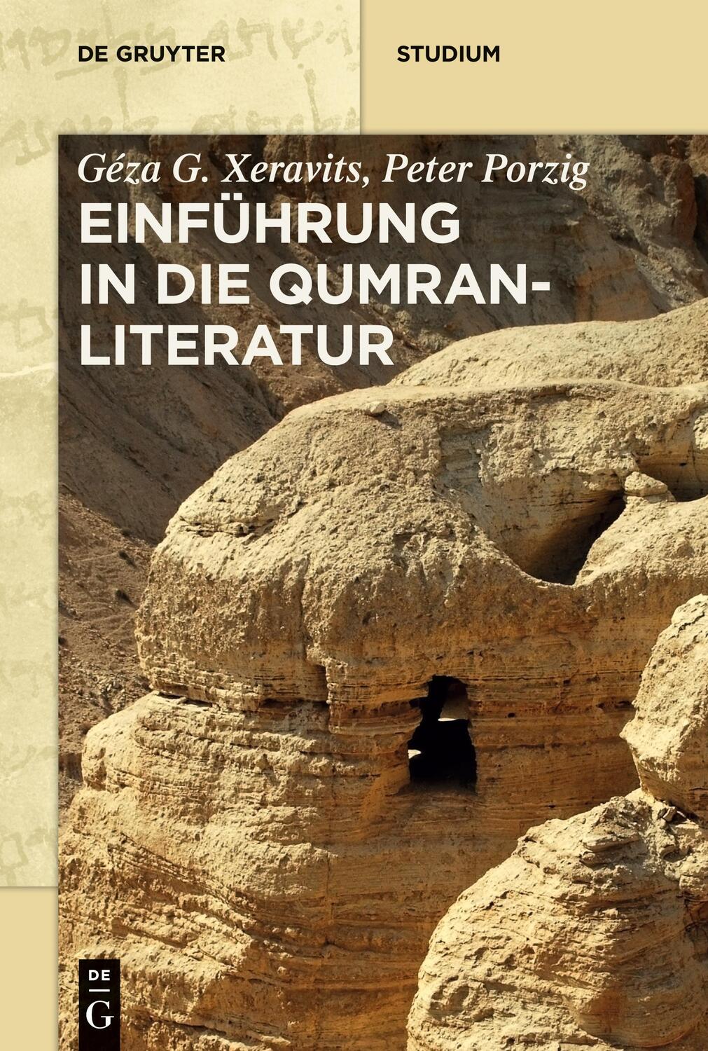 Cover: 9783110349757 | Einführung in die Qumranliteratur | Géza G. Xeravits (u. a.) | Buch