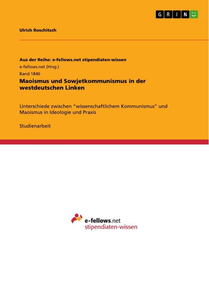 Cover: 9783668241015 | Maoismus und Sowjetkommunismus in der westdeutschen Linken | Buch
