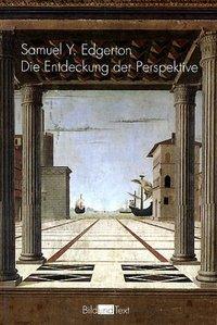 Cover: 9783770535569 | Die Entdeckung der Perspektive | Bild und Text | Edgerton | Buch