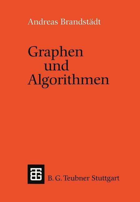 Cover: 9783519021315 | Graphen und Algorithmen | Andreas Brandstädt | Taschenbuch | Paperback