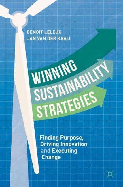 Cover: 9783319974446 | Winning Sustainability Strategies | Jan van der Kaaij (u. a.) | Buch