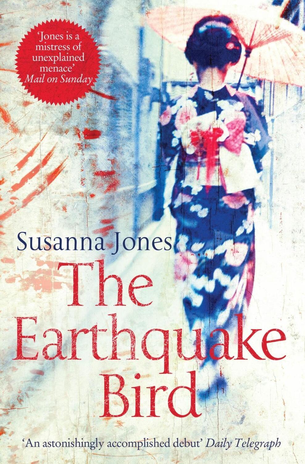 Cover: 9780330485029 | The Earthquake Bird | Susanna Jones | Taschenbuch | Englisch | 2013