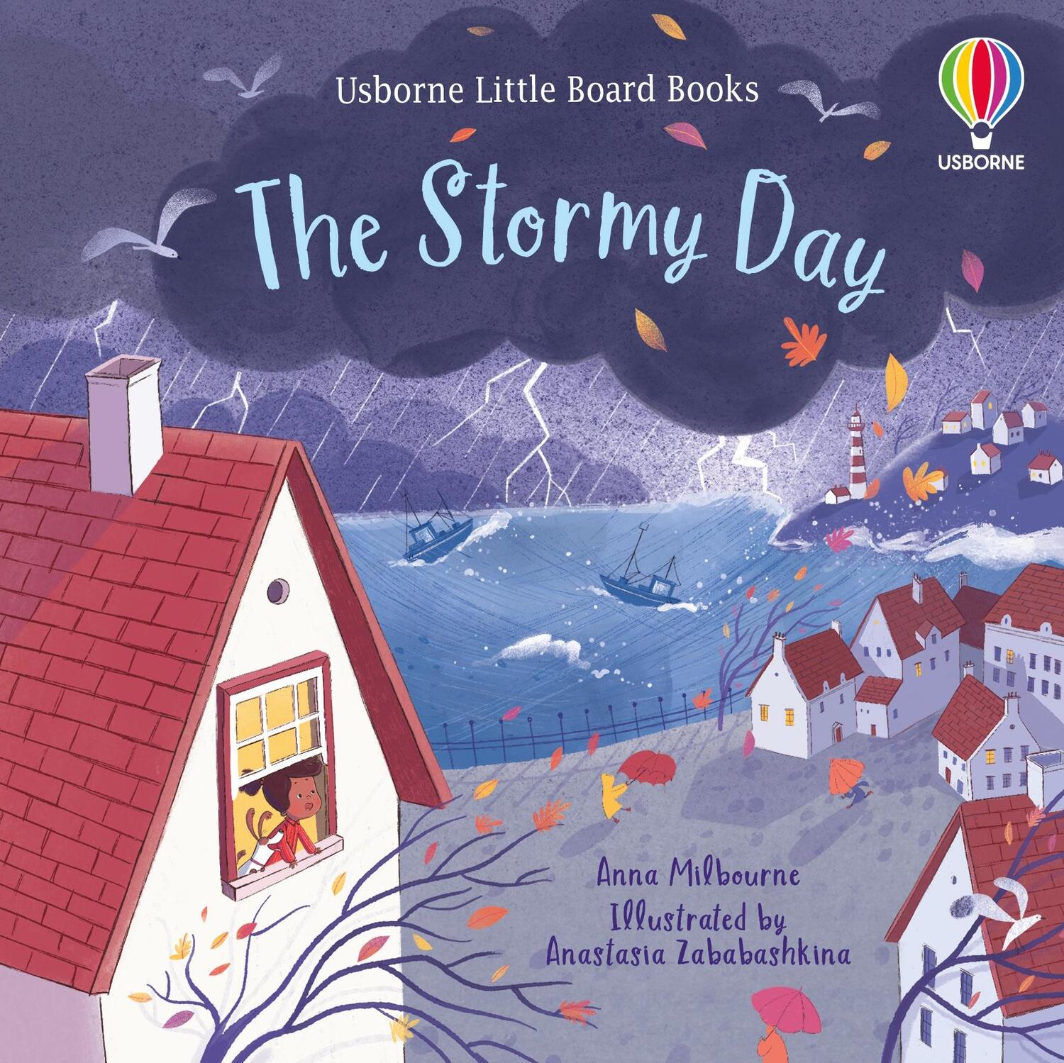 Cover: 9781474989459 | The Stormy Day | Anna Milbourne | Buch | Papp-Bilderbuch | Englisch