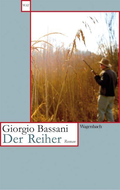 Cover: 9783803125743 | Der Reiher | Giorgio Bassani | Taschenbuch | 96 S. | Deutsch | 2025